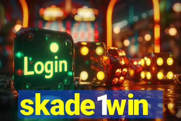 skade1win