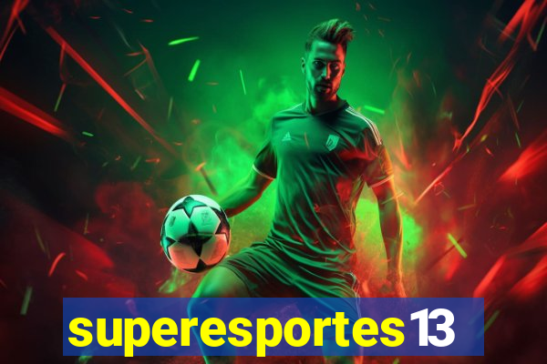 superesportes13.bet
