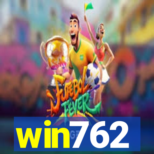 win762