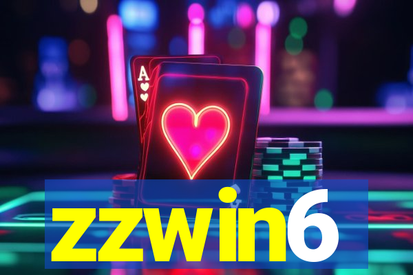 zzwin6