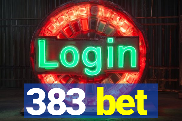 383 bet
