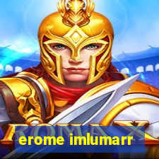 erome imlumarr
