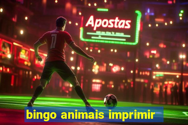 bingo animais imprimir