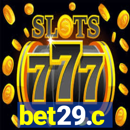 bet29.c