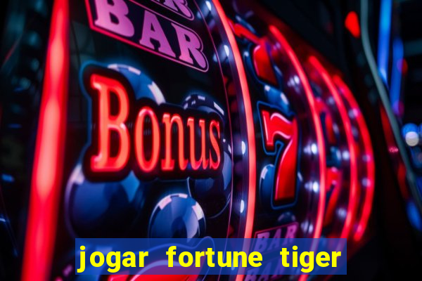 jogar fortune tiger 2 demo
