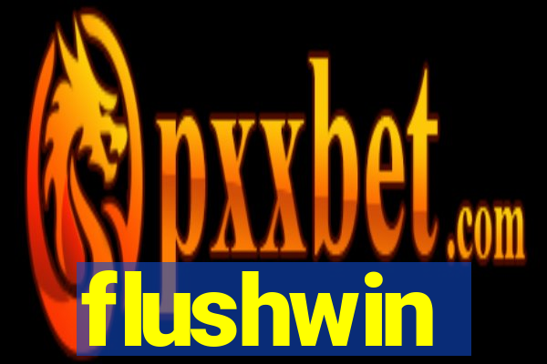 flushwin