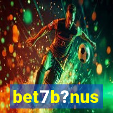 bet7b?nus