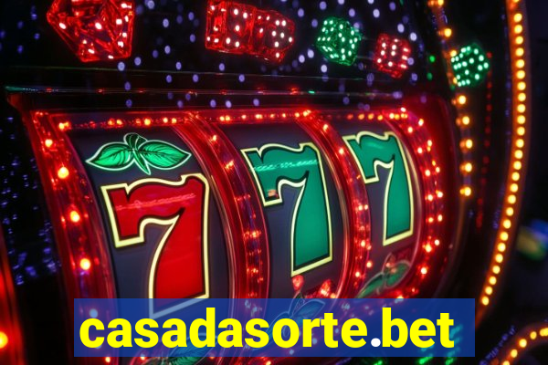 casadasorte.bet