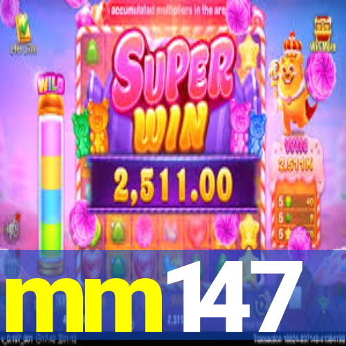 mm147