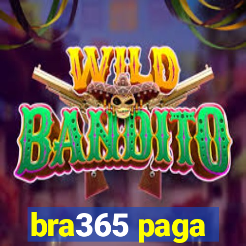 bra365 paga