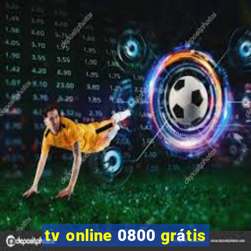 tv online 0800 grátis
