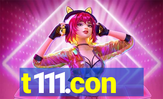 t111.con