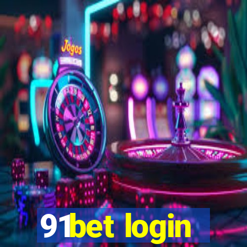 91bet login
