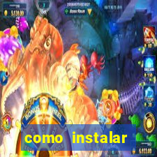como instalar fortune tiger