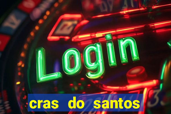 cras do santos dumont aracaju