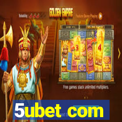 5ubet com