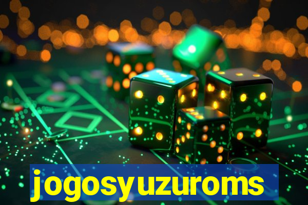 jogosyuzuroms