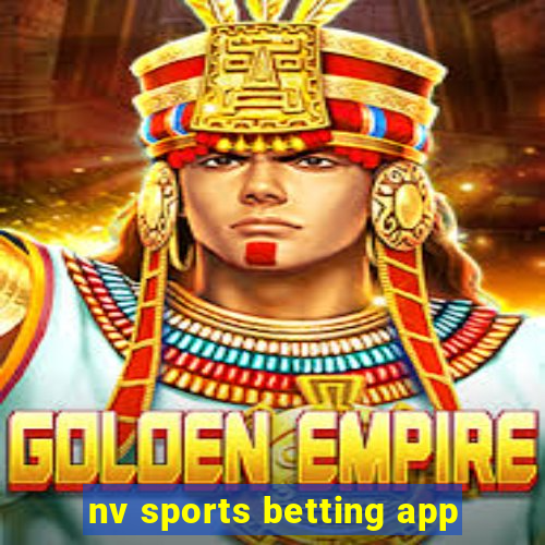 nv sports betting app