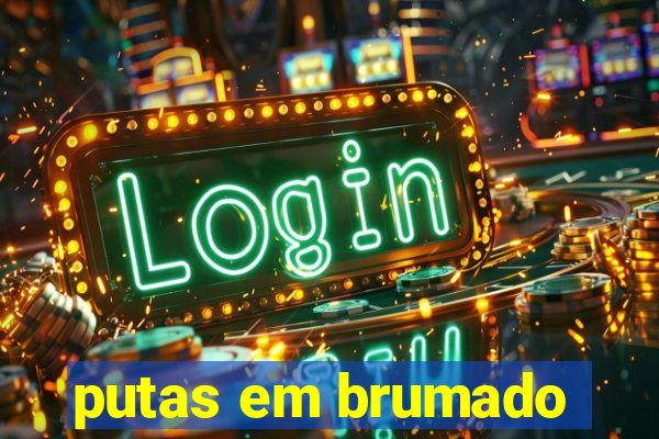 putas em brumado