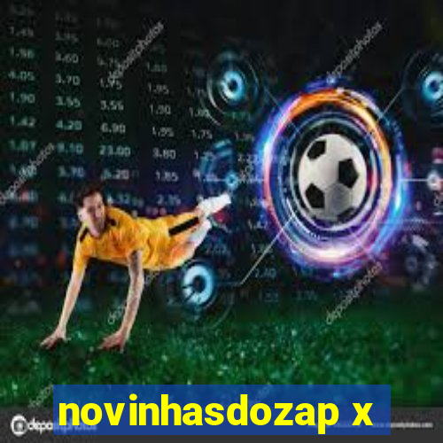 novinhasdozap x