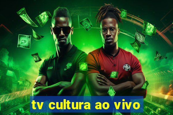 tv cultura ao vivo