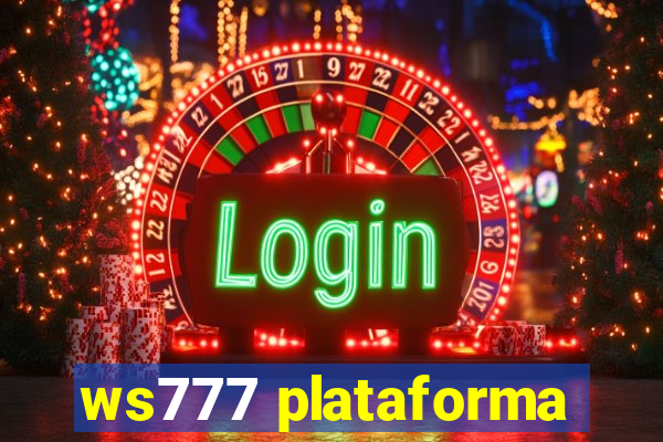 ws777 plataforma