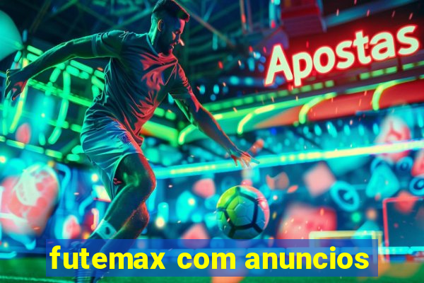futemax com anuncios