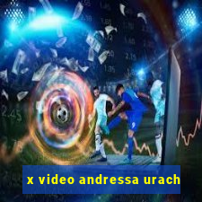 x video andressa urach
