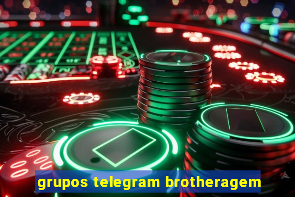 grupos telegram brotheragem