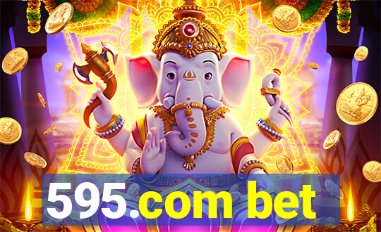 595.com bet