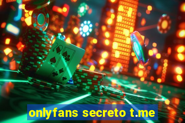 onlyfans secreto t.me