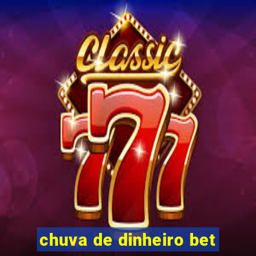 chuva de dinheiro bet