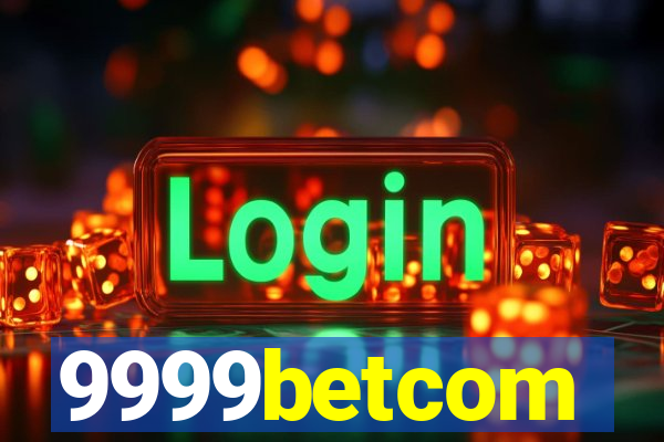 9999betcom