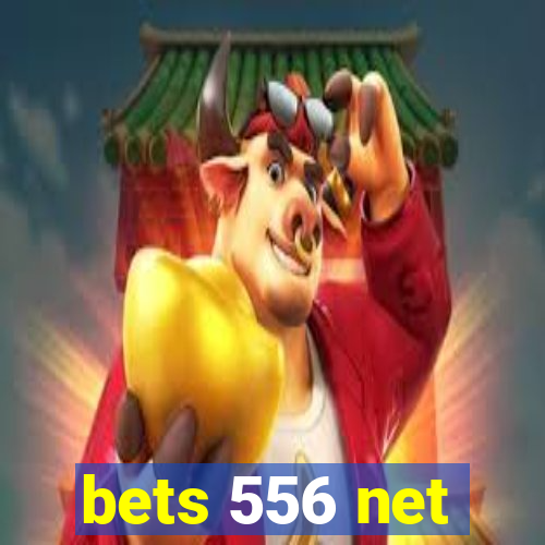 bets 556 net