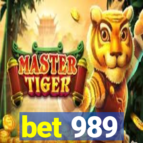 bet 989