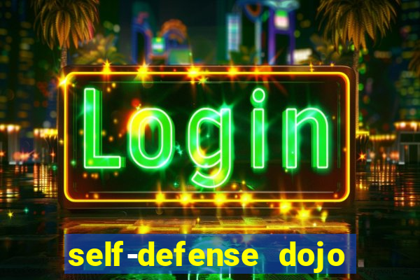self-defense dojo secret apk