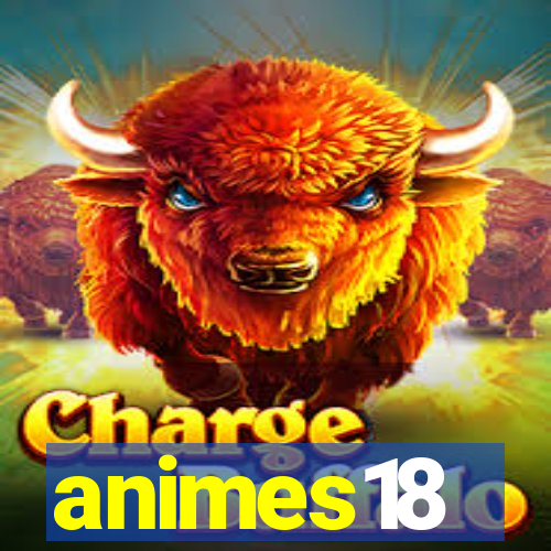animes18