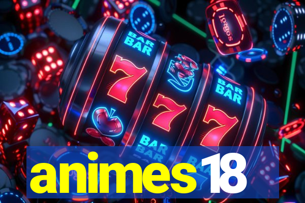 animes18
