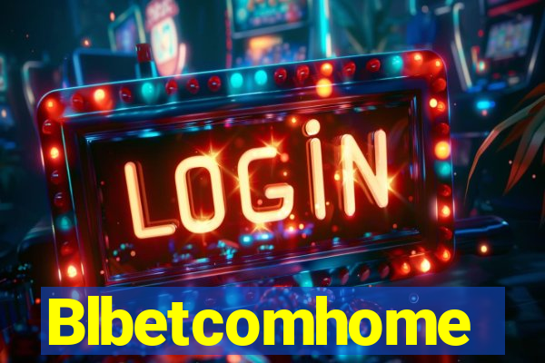 Blbetcomhome