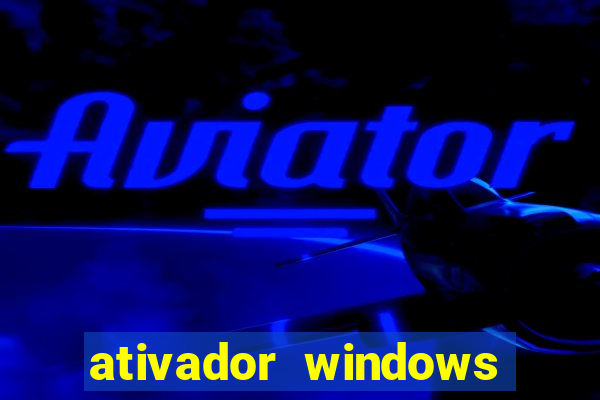 ativador windows loader 7