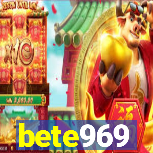 bete969