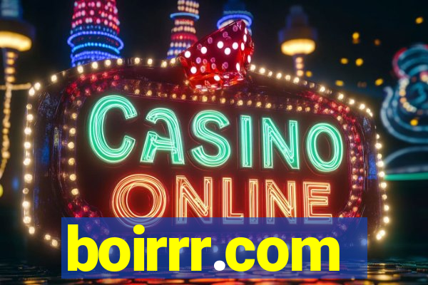 boirrr.com