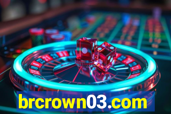 brcrown03.com