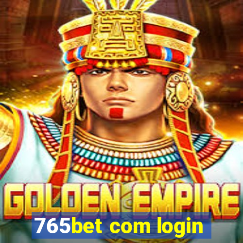 765bet com login