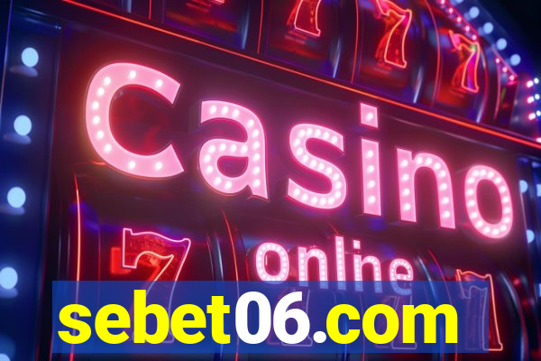 sebet06.com