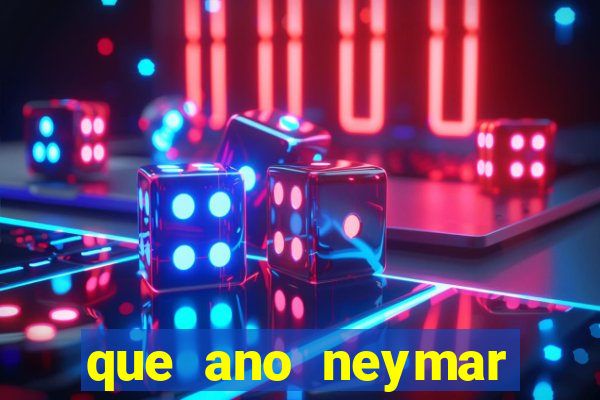 que ano neymar saiu do santos