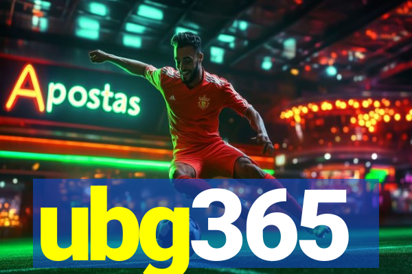 ubg365
