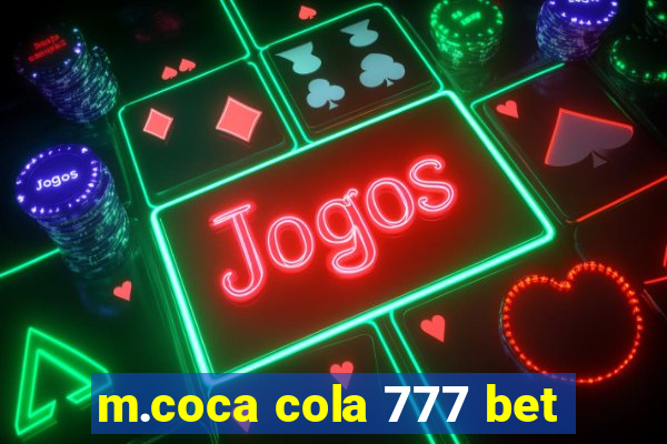 m.coca cola 777 bet