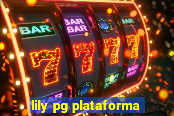 lily pg plataforma