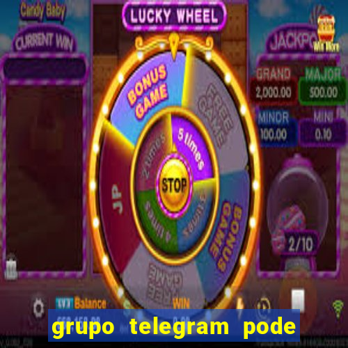 grupo telegram pode tudo gay